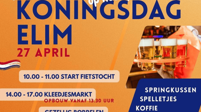 In Elim zal maandag 27 april ook Koningsdag gevierd gaan worden. De Culturele Vereniging op Koningsdag heeft diverse activiteiten uitgezet. Zo is er onder meer een fietstocht en een kleedjesmarkt.